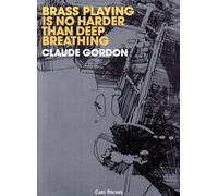Brass Playing Is No Harder than Breathing