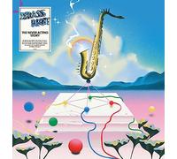 BRASS RIOT - THE NEVER ACTING STORY