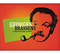 Brassens, Georges - Le Temps Ne Fait Rien a..