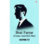 Brat Farrar (Come And Kill Me)