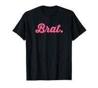 Brat. Pink BDSM Role Play Kink Gift Item T-Shirt