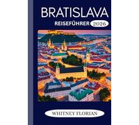 Bratislava Reiseführer 2026