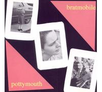 Bratmobile - Pottymouth