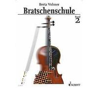 Bratschenschule Vol. 2 viola Berta Volmer Schott Music