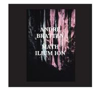 Bratten, Andre - Math Ilium Ion [VINYL]