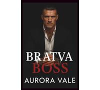 Bratva Boss: Feinde Werden zu Liebenden, Alphamännchen, Düstere Romanze der Russischen Mafia (Skrupellose Männer der russischen Mafia)