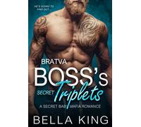 Bratva Boss's Secret Triplets: A Secret Baby Mafia Romance