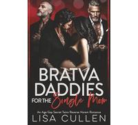 Bratva Daddies for the Single Mom: An Age Gap, Secret Twins, Reverse Harem Romance (The Forbidden Reverse Harem Collection)