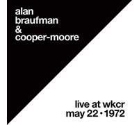 Braufman, Alan -& Cooper-Moore- - Live at Wkcr, May 22, 1972 [VINYL]