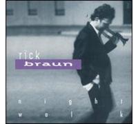 Braun, Rick - Nightwalk