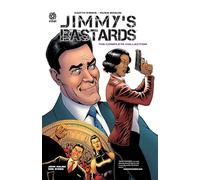 Braun, Russ - Jimmy's Bastards: Year One HC: The Complete Collections