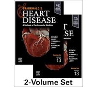 Braunwald's Heart Disease, 2 Vol Set: A Textbook of Cardiovascular Medicine