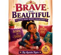 Brave And Beautiful