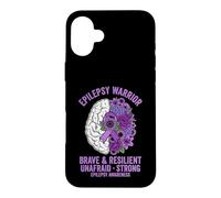 Brave And Resilient Epilepsy Warrior Case for iPhone 16 Plus