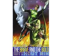 Brave and the Bold Vol. 4: Without Sin