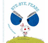 Brave As Can Be: A Book of Courage
