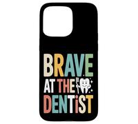 Brave At The Dentist Kids Dental Visit Case for iPhone 15 Pro Max