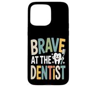 Brave At The Dentist Kids Dental Visit Case for iPhone 15 Pro Max
