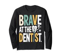 Brave At The Dentist Kids Dental Visit Long Sleeve T-Shirt