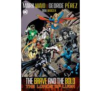 Brave & Bold Vol. 1: Lords of Luck : (2024 Edition)