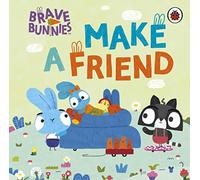 Brave Bunnies Make A Friend