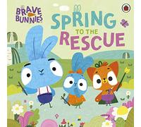 Brave Bunnies Spring to the Rescue