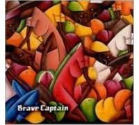 BRAVE CAPTAIN: NOTHING LASTS HE SANG ONLY THE EARTH & MOUNTAINS - CD