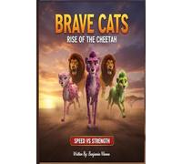 Brave Cats: Rise of the Cheetah