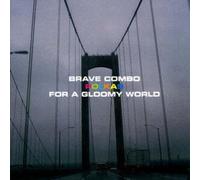 Brave Combo - Polkas For A Gloomy World