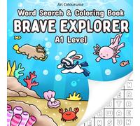 Brave Explorer: ESL Word Search & Coloring book (A1) (ESL Word Journey: Young Voyager Series)
