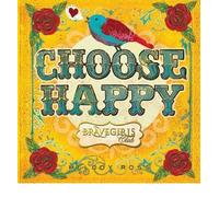 { Brave Girls Club: Choose Happy } By Ross, Melody ( Author ) 04-2015 [ Hardcover ]