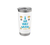 Brave I AM Brave Present for Bravery Stainless Steel Insulated Tumbler