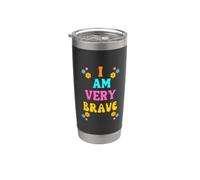 Brave I AM Very Brave Present for Bravery Stainless Steel Insulated Tumbler