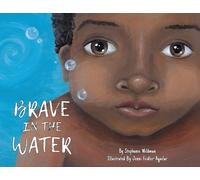 Brave in the Water