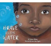 Brave in the Water