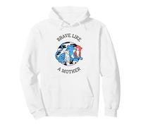 Brave Like A Mother (Mom Love Mother's Day Statement) Pullover Hoodie