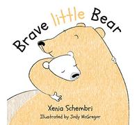 Brave little Bear: Book One: 1 (Brave little Bear Series)