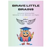 Brave Little Brains: Inclusive Coloring Book by Willow's Way