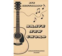 Brave New Chord