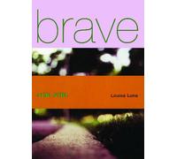 Brave New Girl