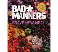 Brave New Meal
