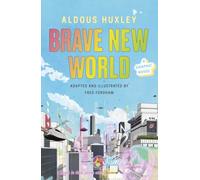 Brave New World: A Graphic Novel