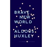 Brave New World: With the Essay "Brave New World Revisited" (Harper Perennial Deluxe Editions)