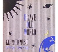 Brave Old World - Klezmer Music