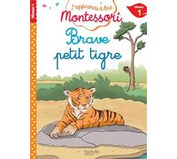 Brave petit tigre, niveau 1 - J'apprends à lire Montessori