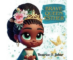 Brave Queen Esther: Bedtime Bible story for kids