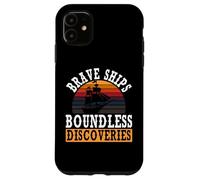 Brave Ships Boundless Discoveries Indigenous Columbus Day Case for iPhone 11