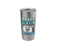 Brave Small Bath Bomb Funny Toaster Bath Bomb Stainless Steel Insulated Tumbler