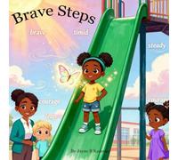 Brave Steps (HEART GARDEN SERIES)