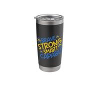 Brave Strong Smart Capable Down Syndrome Awareness Stainless Steel Insulated Tumbler